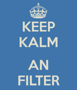 keep-kalm-an-filter-7